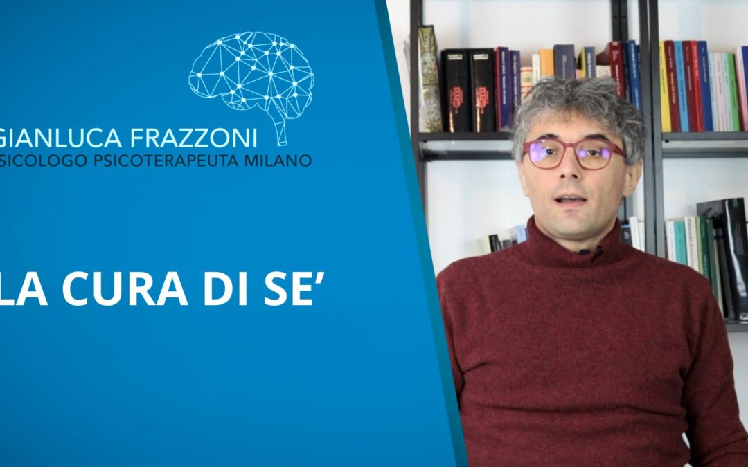 LA CURA DI SÉ IN PSICOLOGIA